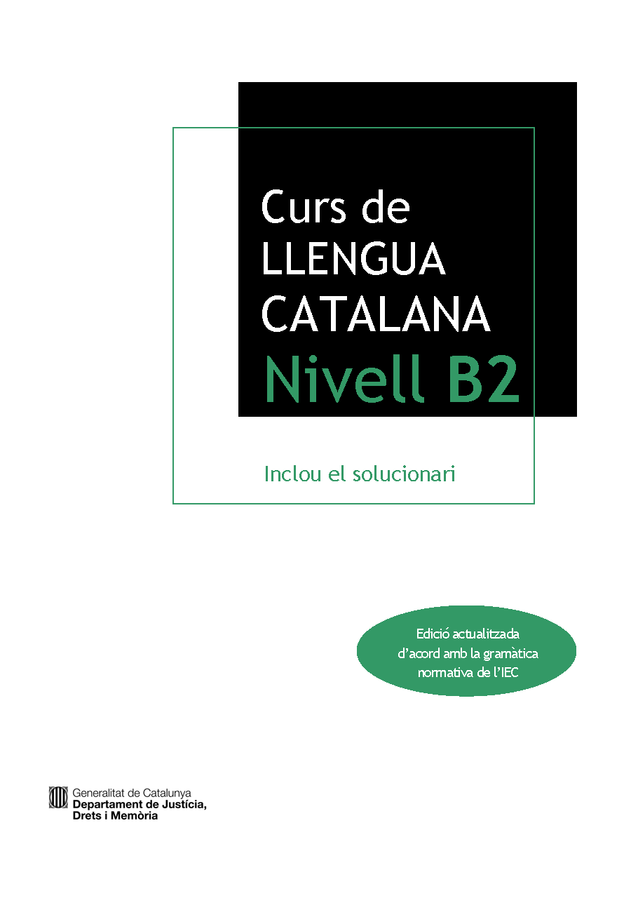Curs de llengua catalana. Nivell B2
